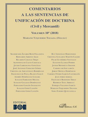 cover image of Comentarios a las Sentencias de Unificación de Doctrina. Civil y Mercantil. Volumen 10. 2018